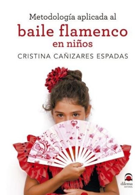 Produktbild: Metodolog&iacute;a aplicada al baile flamenco en ni&ntilde;os