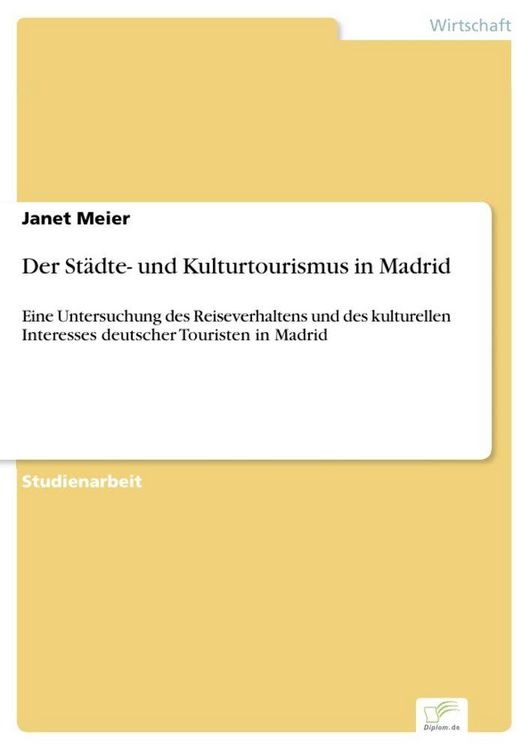 Produktbild: Der St&auml;dte- und Kulturtourismus in Madrid
