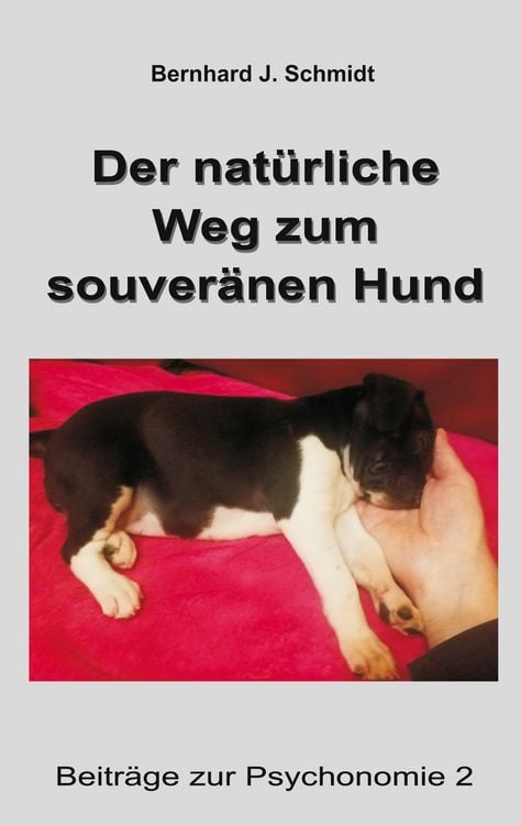 Produktbild: Der nat&uuml;rliche Weg zum souver&auml;nen Hund