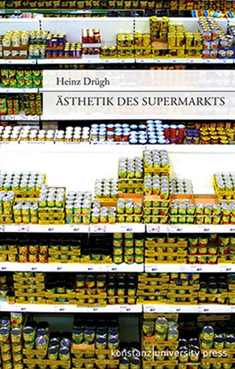 Produktbild: &Auml;sthetik des Supermarkts