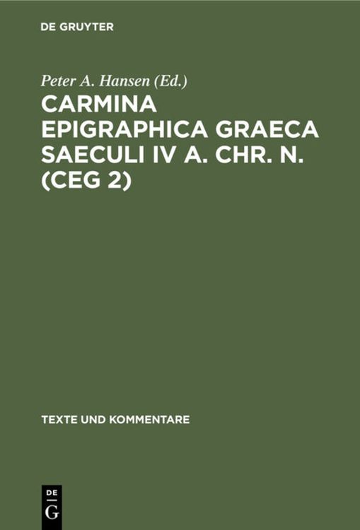 Produktbild: Carmina Epigraphica Graeca Saeculi IV a. Chr. n. (CEG 2)