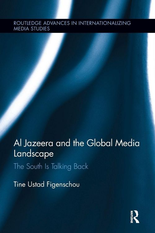 Produktbild: Al Jazeera and the Global Media Landscape