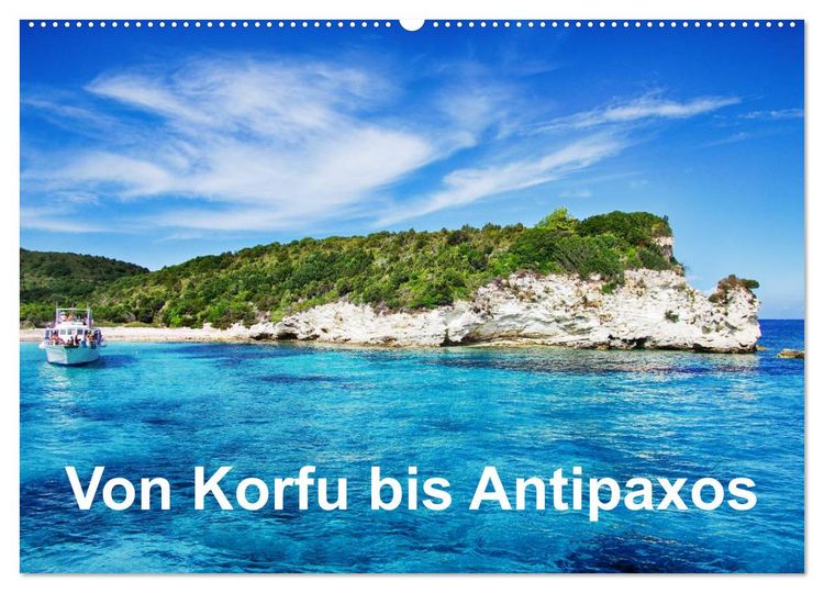 Produktbild: Von Korfu bis Antipaxos (Wandkalender 2026 DIN A2 quer), CALVENDO Monatskalender