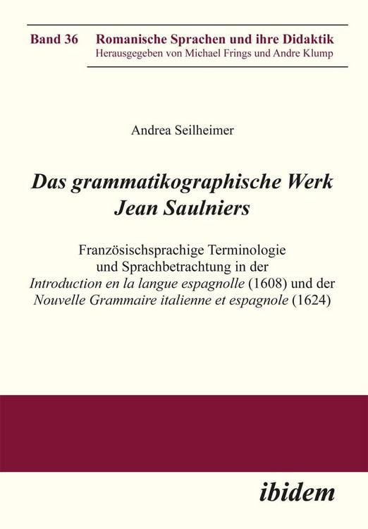 Produktbild: Das grammatikographische Werk Jean Saulniers