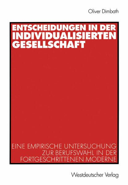 Produktbild: Entscheidungen in der individualisierten Gesellschaft