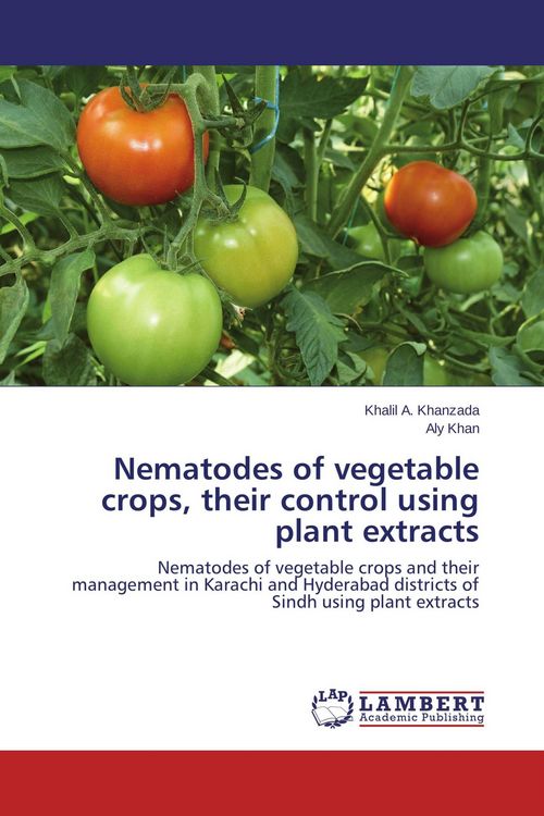 Produktbild: Nematodes of vegetable crops, their control using plant extracts