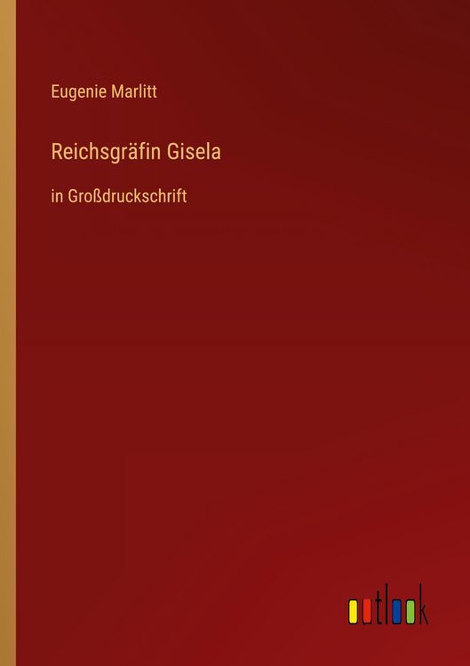 Produktbild: Reichsgr&auml;fin Gisela