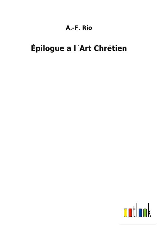 Produktbild: &Eacute;pilogue a l&acute;Art Chr&eacute;tien