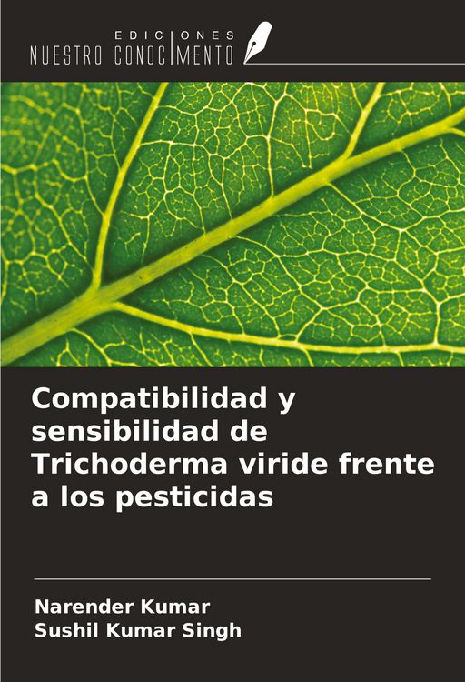 Produktbild: Compatibilidad y sensibilidad de Trichoderma viride frente a los pesticidas