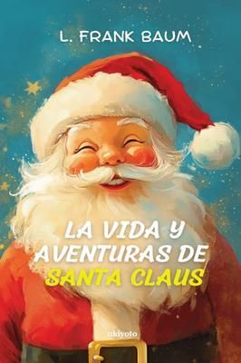 Produktbild: La vida y aventuras de Santa Claus | Spanish Version of Santa Claus