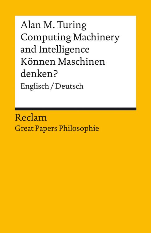 Produktbild: Computing Machinery and Intelligence / K&ouml;nnen Maschinen denken? Englisch/Deutsch