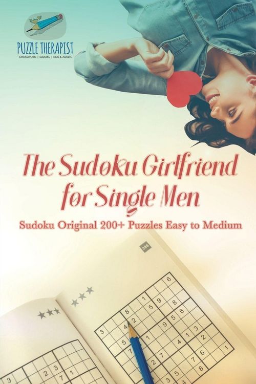 Produktbild: The Sudoku Girlfriend for Single Men | Sudoku Original 200+ Puzzles Easy to Medium