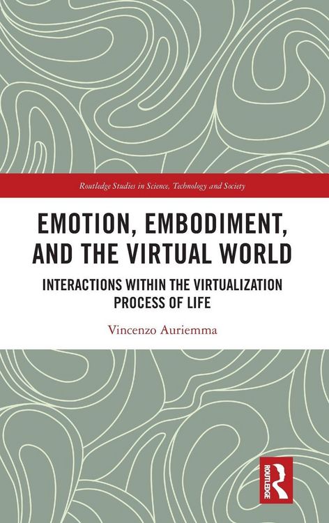 Produktbild: Emotion, Embodiment and the Virtual World
