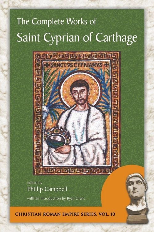 Produktbild: The Complete Works of Saint Cyprian of Carthage