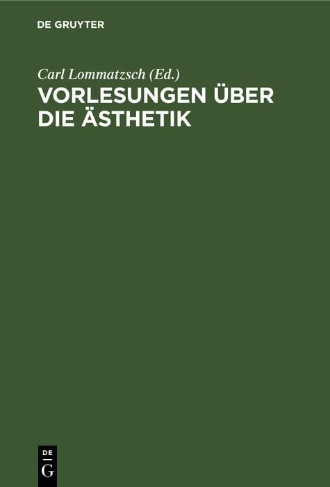 Produktbild: Vorlesungen &uuml;ber die &Auml;sthetik