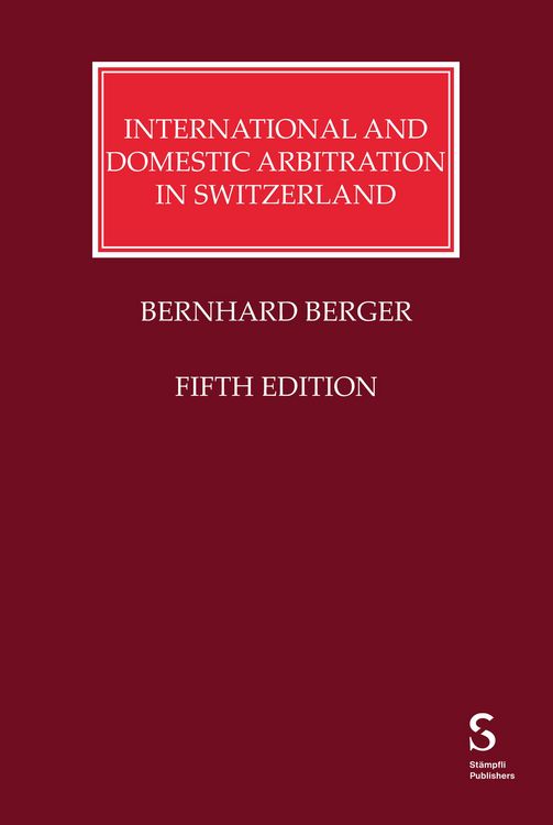 Produktbild: International and Domestic Arbitration in Switzerland