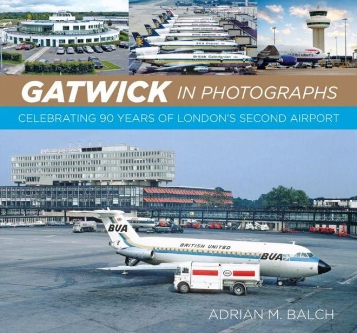 Produktbild: Gatwick in Photographs