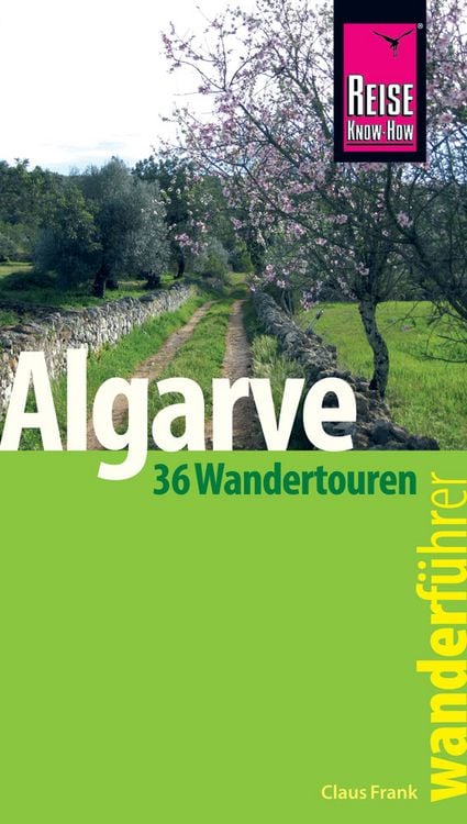 Produktbild: Reise Know-How Wanderführer Algarve - 36 Wandertouren an der Küste und im Hinterland -