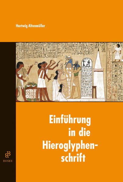 Produktbild: Einf&uuml;hrung in die Hieroglyphenschrift