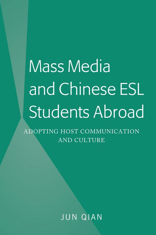 Produktbild: Mass Media and Chinese ESL Students Abroad