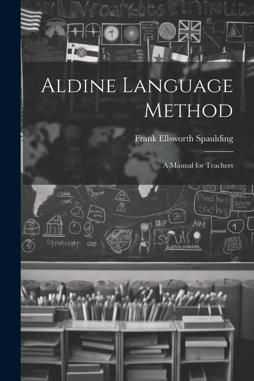 Produktbild: Aldine Language Method: A Manual for Teachers