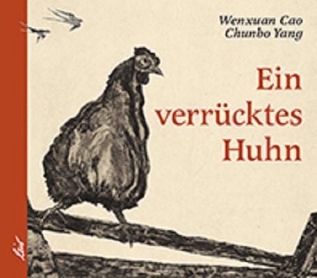 Produktbild: Ein verr&uuml;cktes Huhn