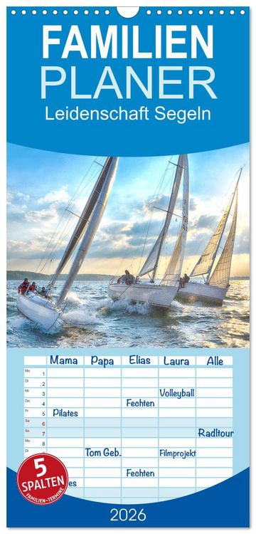 Produktbild: Familienplaner 2026 - Leidenschaft Segeln mit 5 Spalten (Wandkalender, 21 x 45 cm) CALVENDO