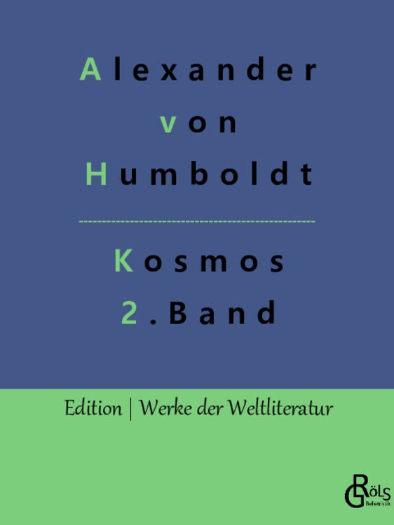 Bild vom Artikel Kosmos Band 2 vom Autor Alexander Humboldt