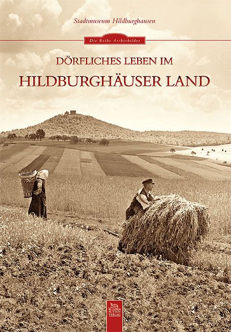 Produktbild: D&ouml;rfliches Leben im Hildburgh&auml;user Land