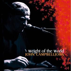Produktbild: Campbelljohn, J: Weight Of The World