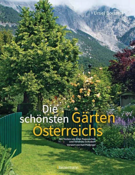 Produktbild: Die sch&ouml;nsten G&auml;rten &Ouml;sterreichs