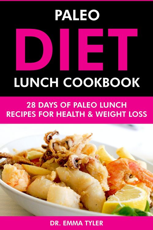Produktbild: Paleo Diet Lunch Cookbook: 28 Days of Paleo Lunch Recipes for Health & Weight Loss