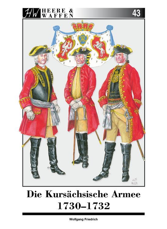 Produktbild: Die Kurs&auml;chsische Armee 1730-1732
