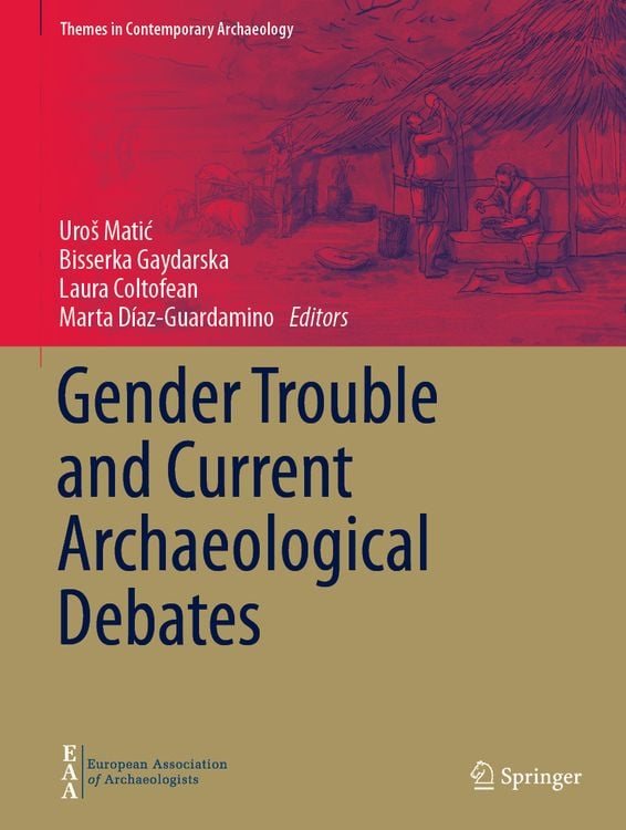 Produktbild: Gender Trouble and Current Archaeological Debates