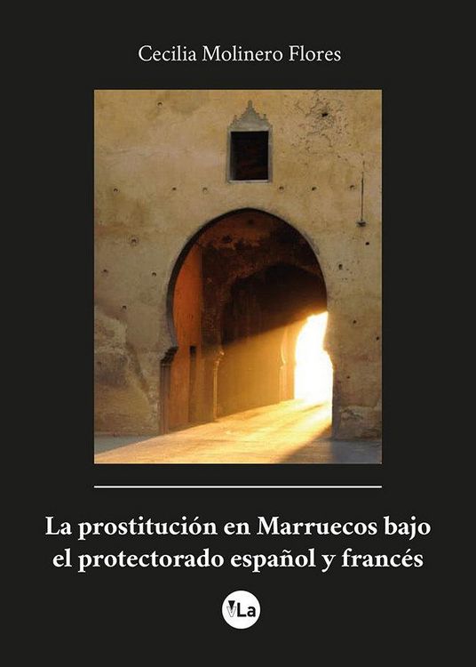 Produktbild: La prostituci&oacute;n en Marruecos bajo el protectorado espa&ntilde;ol y franc&eacute;s