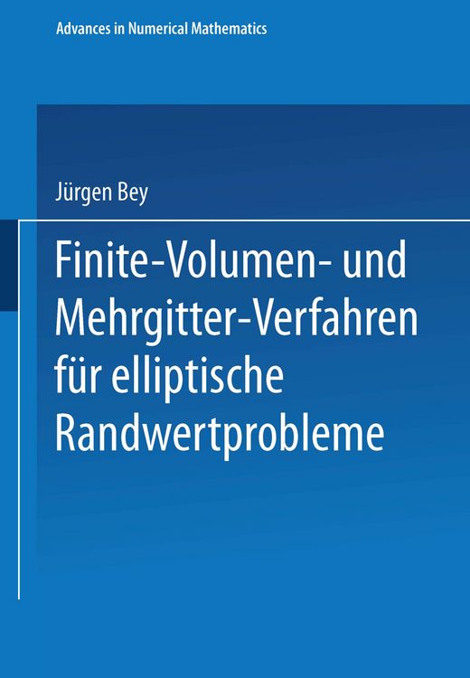 Produktbild: Finite-Volumen- und Mehrgitter-Verfahren f&uuml;r elliptische Randwertprobleme