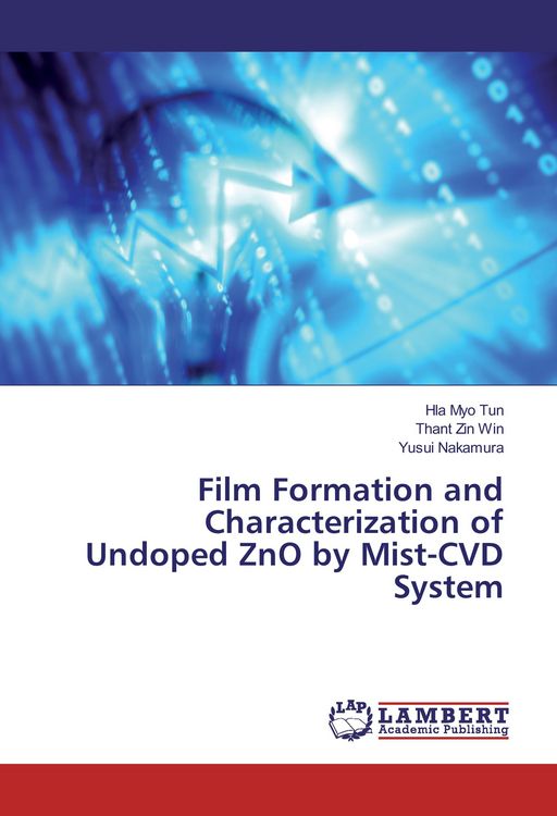 Produktbild: Film Formation and Characterization of Undoped ZnO by Mist-CVD System