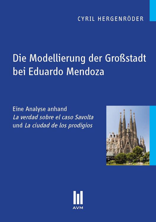 Produktbild: Die Modellierung der Gro&szlig;stadt bei Eduardo Mendoza