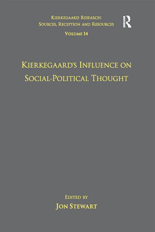 Produktbild: Volume 14: Kierkegaard's Influence on Social-Political Thought