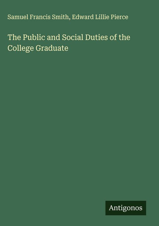 Produktbild: The Public and Social Duties of the College Graduate