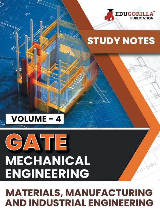 Produktbild: GATE Mechanical Engineering Materials, Manufacturing and Industrial Engineering (Vol 4) Topic-wise Notes | A Complete Preparation Study Notes with Sol