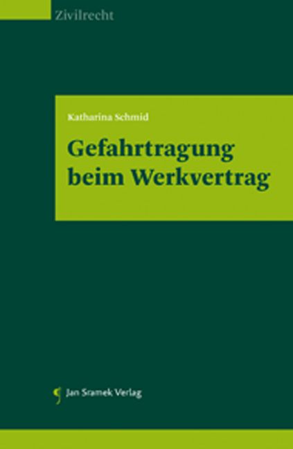 Produktbild: Gefahrtragung beim Werkvertrag