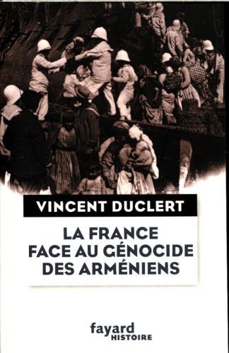 Produktbild: La France face au g&eacute;nocide des Arm&eacute;niens
