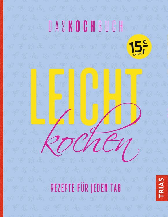 Produktbild: Leicht kochen - Das Kochbuch