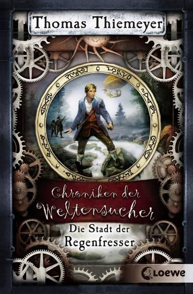 Produktbild: Die Stadt der Regenfresser / Chroniken der Weltensucher Bd.1