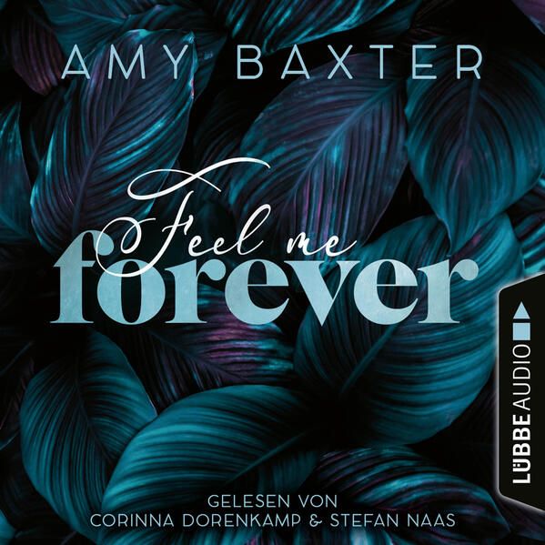 Produktbild: Feel me forever - Now and Forever-Reihe, Teil 2