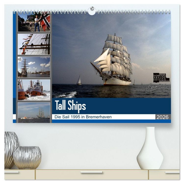Produktbild: Analoge Fotografie Tall Ships Sail 1995 Bremerhaven (hochwertiger Premium Wandkalender 2026 DIN A2 quer), Kunstdruck in Hochglanz