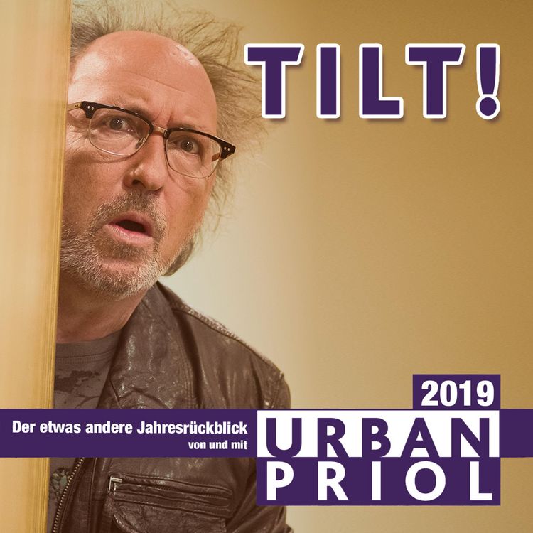Produktbild: Urban Priol, TILT! 2019