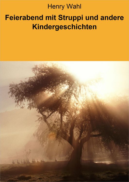 Produktbild: Feierabend mit Struppi und andere Kindergeschichten