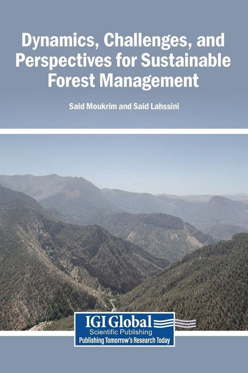 Produktbild: Dynamics, Challenges, and Perspectives for Sustainable Forest Management